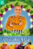 Poster for VegHeadz