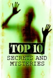 Poster for Top 10 Secrets and Mysteries