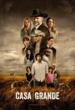 Poster for Casa Grande