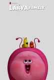 Poster for Larva Family