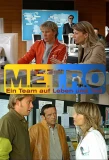 Poster for M.E.T.R.O. Ein Team auf Leben und Tod