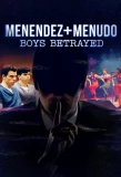 Poster for Menendez + Menudo: Boys Betrayed