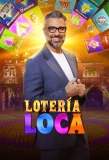Poster for Lotería Loca