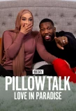 Poster for 90 Day Pillow Talk: Love in Paradise