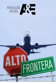 Poster for ¡Alto! Frontera