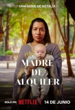 Poster for Madre de Alquiler