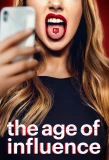Poster for The Age of Influence