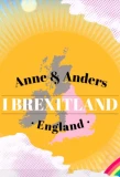 Poster for Anne og Anders i Brexitland