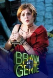 Poster for Brava Gente