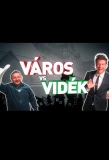 Poster for Város vs Vidék