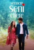 Poster for Vermem Seni Ellere