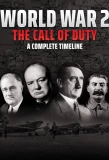 Poster for World War 2 - The Call of Duty: A Complete Timeline