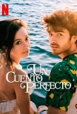 Poster for Un Cuento Perfecto
