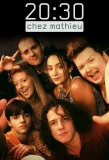 Poster for 20h30 chez Mathieu