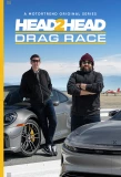 Poster for Head 2 Head Drag Race