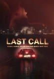 Poster for Last Call: When a Serial Killer Stalked Queer New York