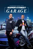 Poster for Super Street Garage