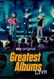 Poster for Greatest Albums Live