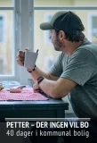 Poster for Petter – der ingen vil bo