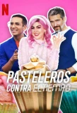 Poster for Pasteleros contra el tiempo