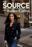 Poster for The Source with Kaitlan Collins