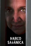 Poster for La Narcosatánica