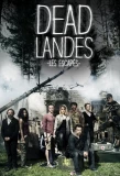 Poster for Dead Landes, Les escapés