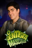 Poster for O Dentista Mascarado