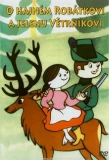 Poster for O hajném Robátkovi a jelenu Větrníkovi