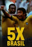 Poster for 5x Brasil