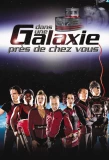 Poster for Dans une galaxie près de chez vous