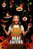 Poster for Heat Eaters