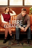 Poster for Libre échange