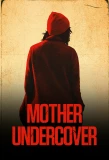 Poster for Mother Undercover