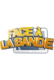 Poster for Face à la bande