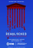 Poster for Deadlocked: How America Shaped the Supreme Court