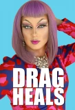 Poster for Drag Heals