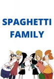 Poster for Spaghetti Family
