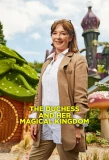 Poster for The Duchess and Her Magical Kingdom
