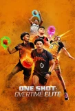 Poster for One Shot: Overtime Elite