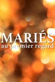 Poster for Mariés au premier regard