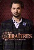 Poster for Les Traîtres : Seront-ils démasqués ?