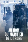 Poster for Au nom du maintien de l'ordre