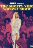 Poster for The Sherry Vine Variety Show