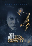 Poster for Wayne Shorter: Zero Gravity