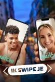 Poster for Ik swipe je