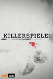 Poster for Killerspiele!