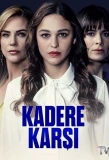 Poster for Kadere Karşı