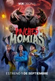Poster for Pinches Momias