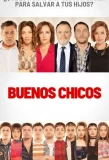 Poster for Buenos Chicos
